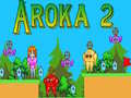 Игри Aroka 2