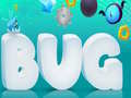 Игри Bug