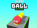 Игри Slope Ball Slither