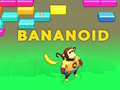 Игри Bananoid