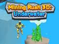 Игри Mining Rush 3D Underwater 