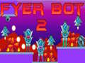 Игри Fyer Bot 2