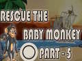 Игри Rescue The Baby Monkey Part-5