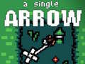 Игри A Single Arrow