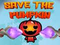 Игри Save the Pumpkin