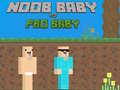 Игри Noob Baby vs Pro Baby