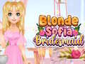 Игри Blonde Sofia Bridesmaid