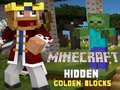 Игри Minecraft Hidden Golden Blocks