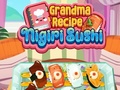 Игри Grandma Recipe Nigiri Sushi