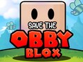Игри Save The Obby Blox