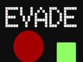 Игри Evade