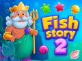 Игри Fish Story 2