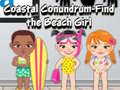 Игри  Coastal Conundrum - Find the Beach Girl
