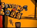 Игри Bobbys bolts