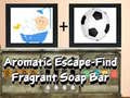 Игри Aromatic escape find fragrant soap bar