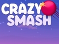 Игри Crazy Smash