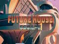 Игри Future House escape