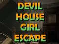 Игри Devil House girl escape