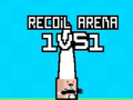 Игри Recoil Arena 1VS1