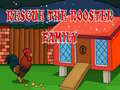 Игри Rescue The rooster Family