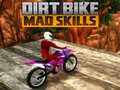 Игри Dirt Bike Mad Skills