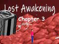 Игри Lost Awakening Chapter 3