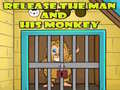 Игри Release The Man And His Monkey