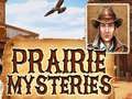 Игри Prairie Mysteries