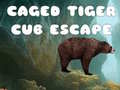 Игри Caged Tiger Cub Escape