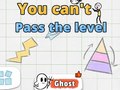 Игри You Can't Pass The Level