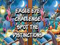 Игри Eagle Eye Challenge Spot the Distinctions