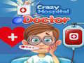 Игри Crazy Hospital Doctor