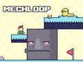 Игри MechLoop