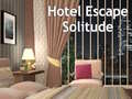 Игри Hotel Escape Solitude