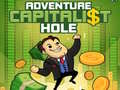 Игри Adventure Capitalist Hole