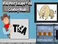 Игри Wild West Escape-Find Cowboy Noah
