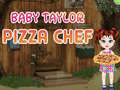 Игри Baby Taylor Pizza Chef