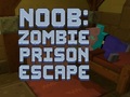 Игри Noob: Zombie Prison Escape