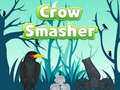 Игри Crow Smasher