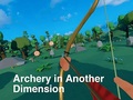 Игри Archery in Another Dimension