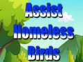 Игри Assist Homeless Birds