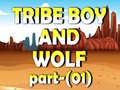 Игри Tribe Boy And Wolf part-(01)