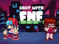 Игри Chat With Fnf