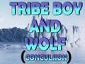 Игри Tribe Boy And Wolf (conculsion)