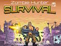 Игри Zombie Hunter: Survival