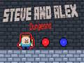 Игри Steve and Alex Dungeons