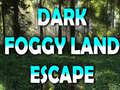 Игри Dark Foggy Land Escape