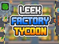 Игри Leek Factory Tycoon
