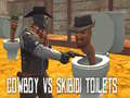 Игри Cowboy vs Skibidi Toilets