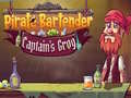 Игри Pirate Bartender Captain's Grog